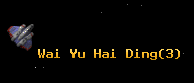 Wai Yu Hai Ding