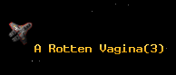 A Rotten Vagina
