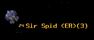 Sir Spid <ER>