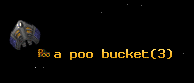 a poo bucket
