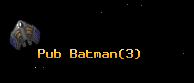 Pub Batman
