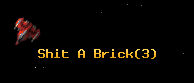 Shit A Brick