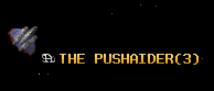 THE PUSHAIDER