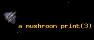 a mushroom print