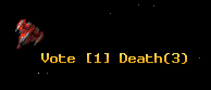 Vote [1] Death