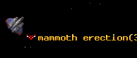 mammoth erection