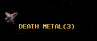 DEATH METAL