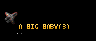 A BIG BABY
