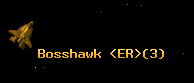 Bosshawk <ER>