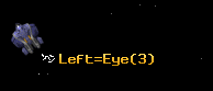 Left=Eye