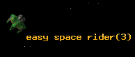 easy space rider