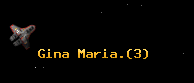 Gina Maria.