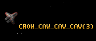 CROW_CAW_CAW_CAW