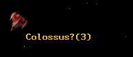 Colossus?