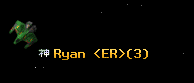 Ryan <ER>
