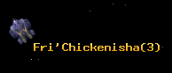 Fri'Chickenisha