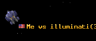 Me vs illuminati