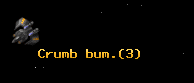 Crumb bum.