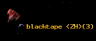 blacktape <ZH>