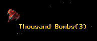Thousand Bombs