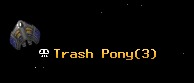 Trash Pony