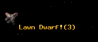 Lawn Dwarf!