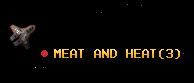 MEAT AND HEAT