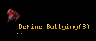 Define Bullying