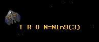 T R O N=Nin9