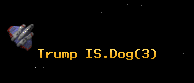 Trump IS.Dog