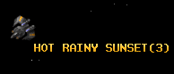 HOT RAINY SUNSET