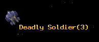 Deadly Soldier