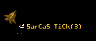 SarCaS TiCk